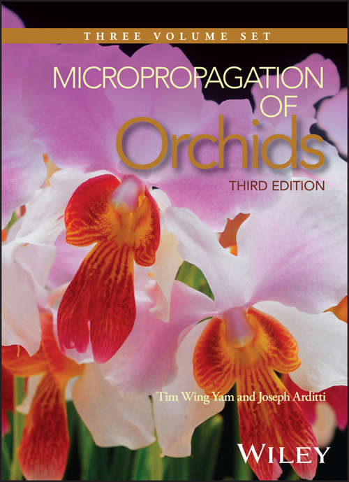 Micropropagation of Orchids