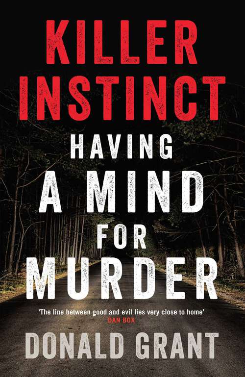 Book cover of Killer Instinct: Having a mind for murder