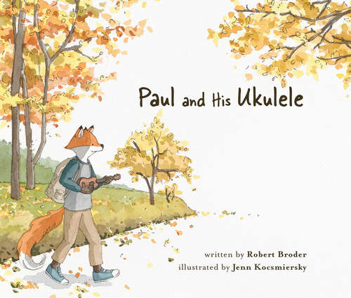 Book cover of Paul and His Ukulele