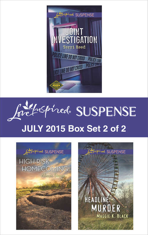 Love Inspired Suspense July 2015 - Box Set 2 of 2