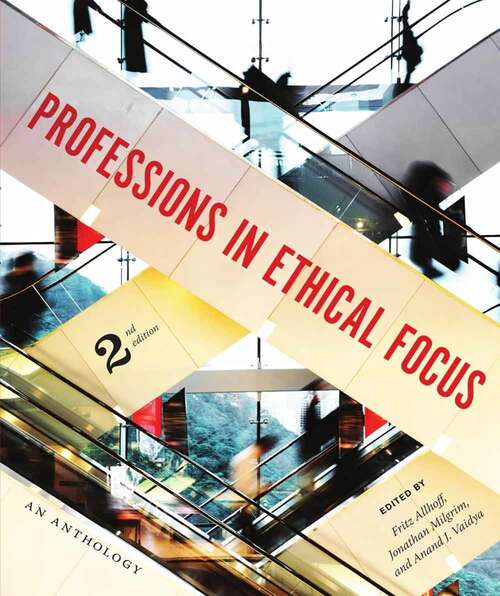 Book cover of Professions in Ethical Focus (Second Edition)