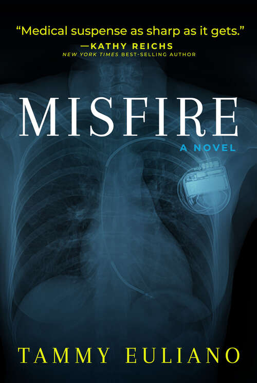 Book cover of Misfire (The Kate Downey Medical Mystery Series #2)