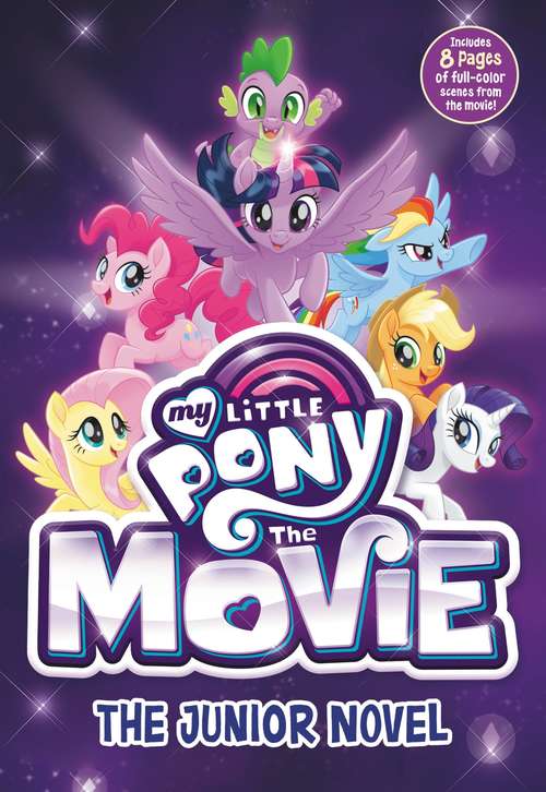 Book cover of My Little Pony: The Junior Novel