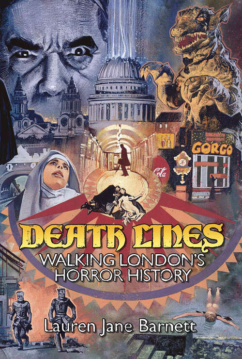 Book cover of Death Lines: Walking London's Horror History