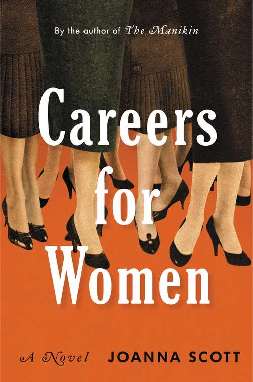 Careers for Women: A Novel