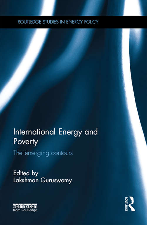 Book cover of International Energy and Poverty: The emerging contours (Routledge Studies in Energy Policy)