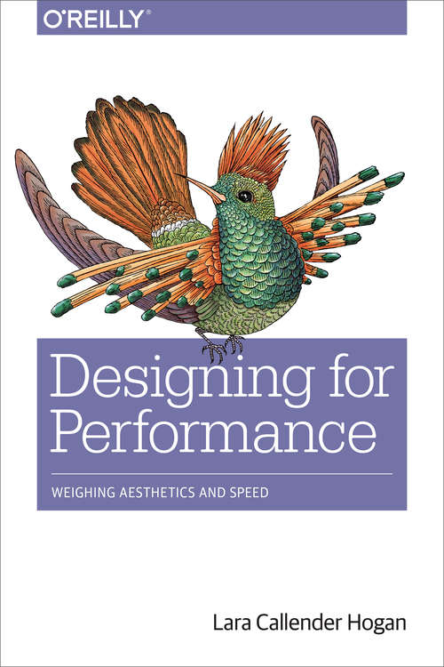 Book cover of Designing for Performance: Weighing Aesthetics and Speed