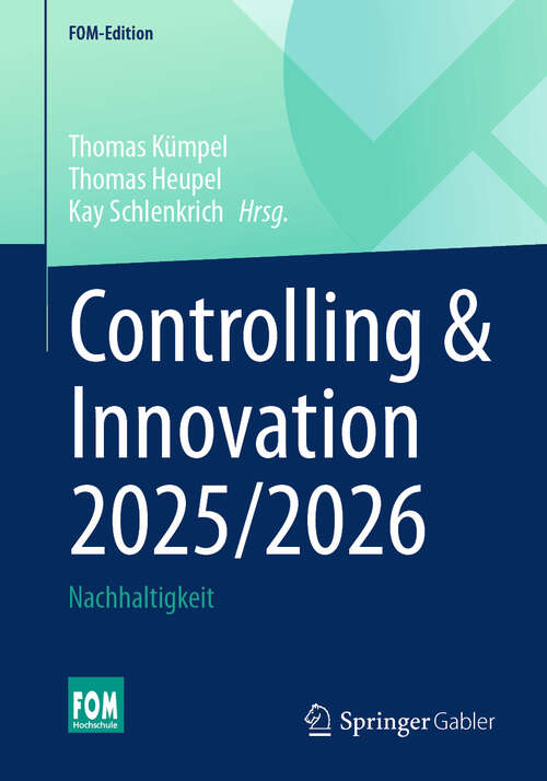 Book cover of Controlling & Innovation 2025/2026: Nachhaltigkeit (FOM-Edition)