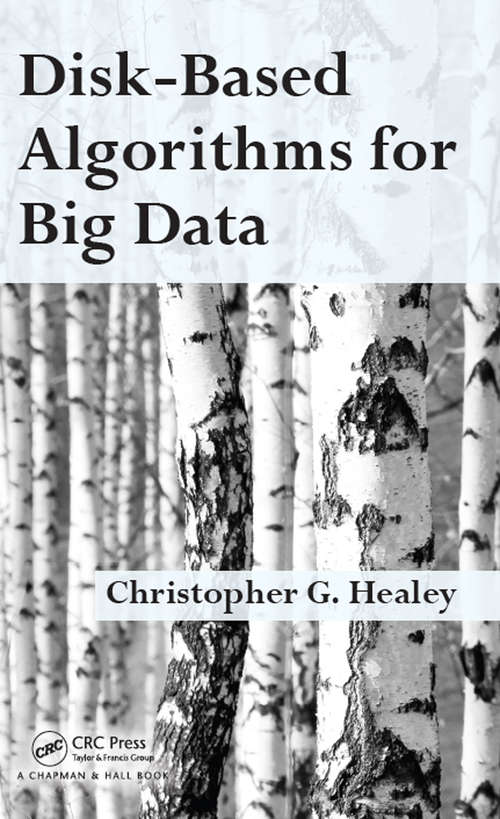 Book cover of Disk-Based Algorithms for Big Data