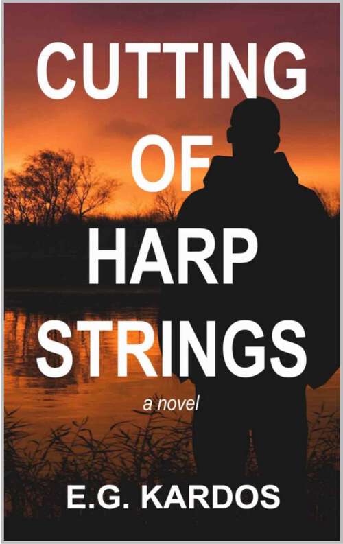 Book cover of Cutting of Harp Strings: A Novel