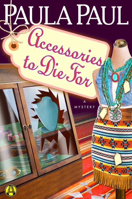 Book cover of Accessories to Die For: A Mystery
