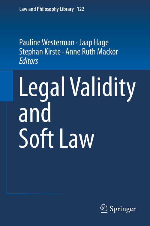 Legal Validity and Soft Law (Law and Philosophy Library #122)