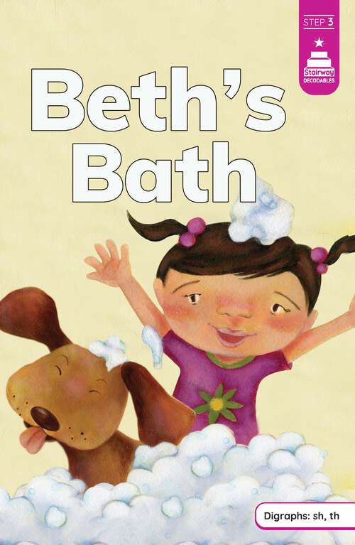 Book cover of Beth's Bath (Stairway Decodables Step 3 Ser.)