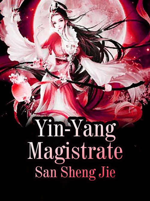 Book cover of Yin-Yang Magistrate: Volume 3 (Volume 3 #3)