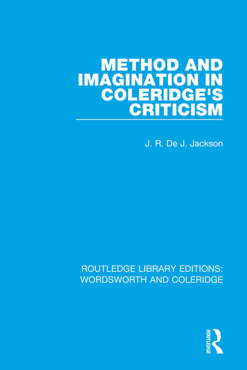Book cover of Method and Imagination in Coleridge's Criticism (RLE: Wordsworth and Coleridge #6)