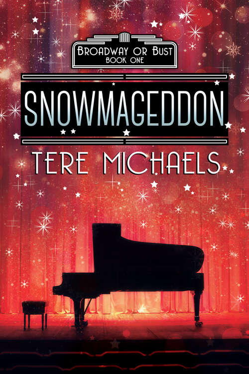 Book cover of Snowmageddon (Broadway or Bust #1)