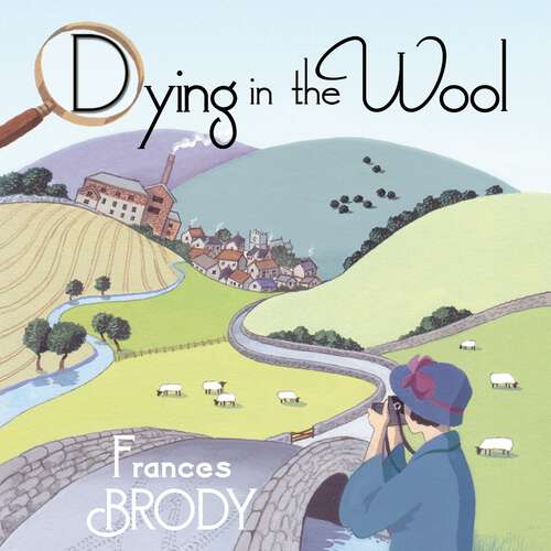 Book cover of Dying In The Wool (Kate Shackleton Mysteries #1)