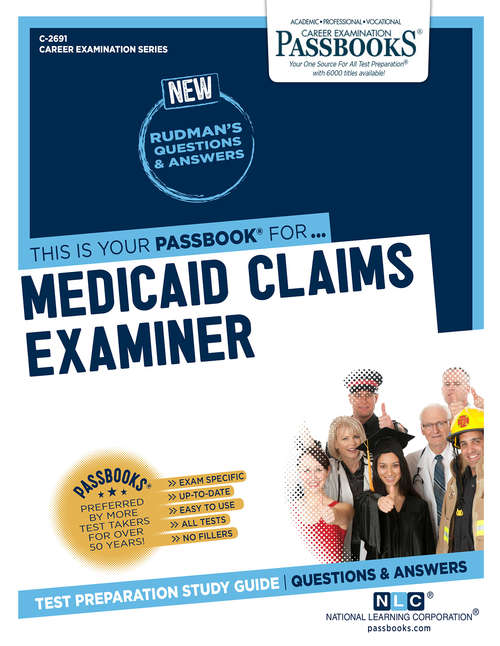 Book cover of Medicaid Claims Examiner: Passbooks Study Guide (Career Examination Series)