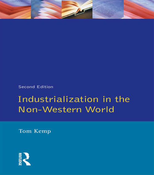 Book cover of Industrialisation in the Non-Western World (2)