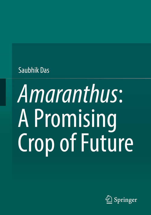Book cover of Amaranthus: A Promising Crop of Future