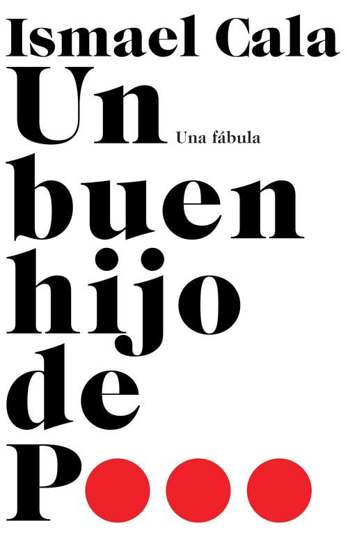 Book cover of Un buen hijo de p...