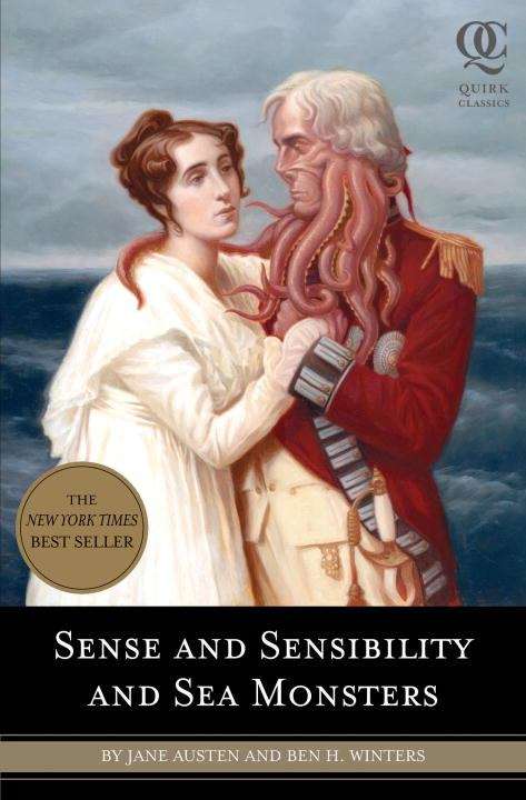 Book cover of Sense and Sensibility and Sea Monsters (Quirk Classics #2)