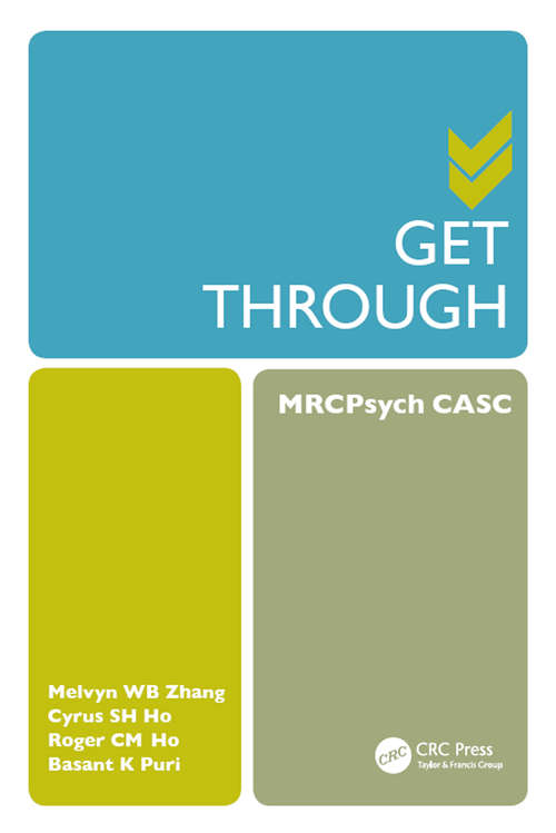 Get Through MRCPsych CASC: Mock Examination Papers (Get Through)