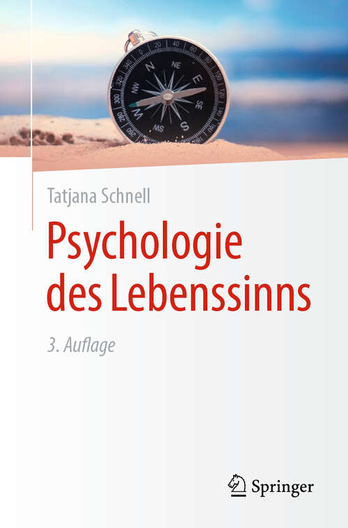 Book cover of Psychologie des Lebenssinns (3. Auflage 2025)