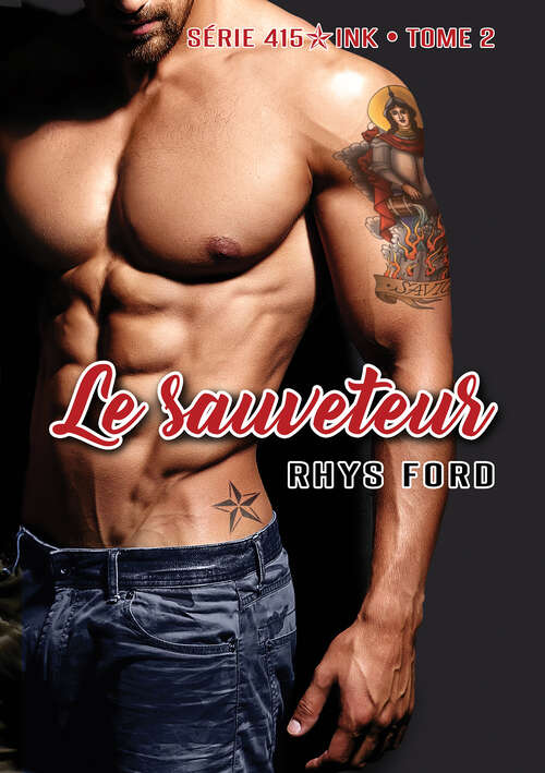 Book cover of Le Sauveteur (Série 415 Ink #2)