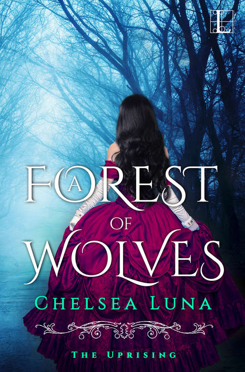 Book cover of A Forest of Wolves (The Uprising #2)