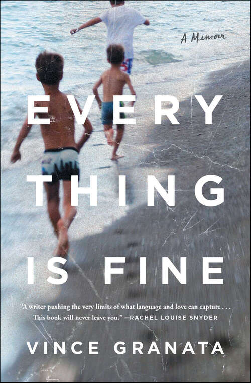 Book cover of Everything Is Fine: A Memoir