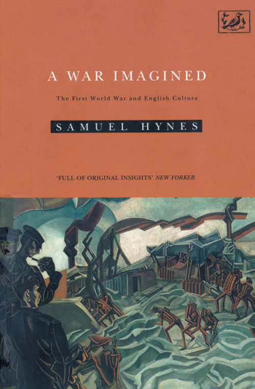 Book cover of A War Imagined: The First World War and English Culture