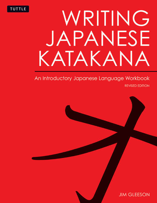 Book cover of Writing Japanese Katakana
