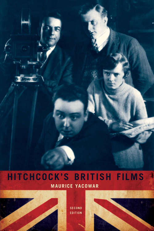 Hitchcock’s British Films