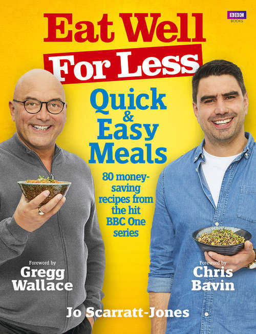 Book cover of Eat Well for Less: Quick and Easy Meals