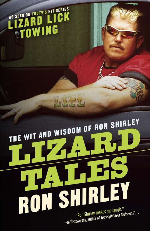 Book cover of Lizard Tales: The Wit and Wisdom of Ron Shirley