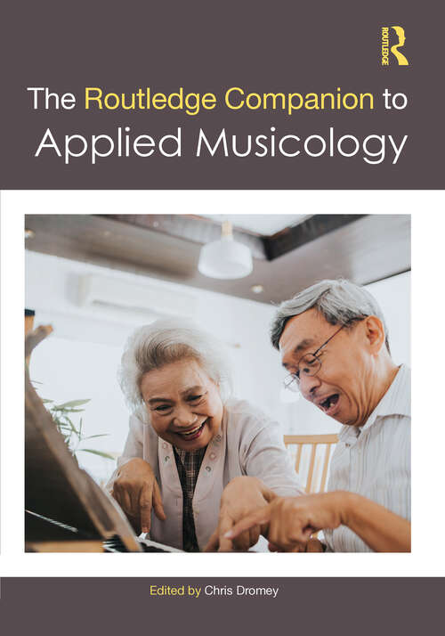 Book cover of The Routledge Companion to Applied Musicology (Routledge Music Companions)