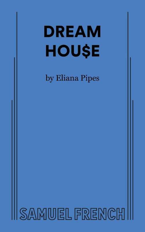 Book cover of DREAM HOU$E