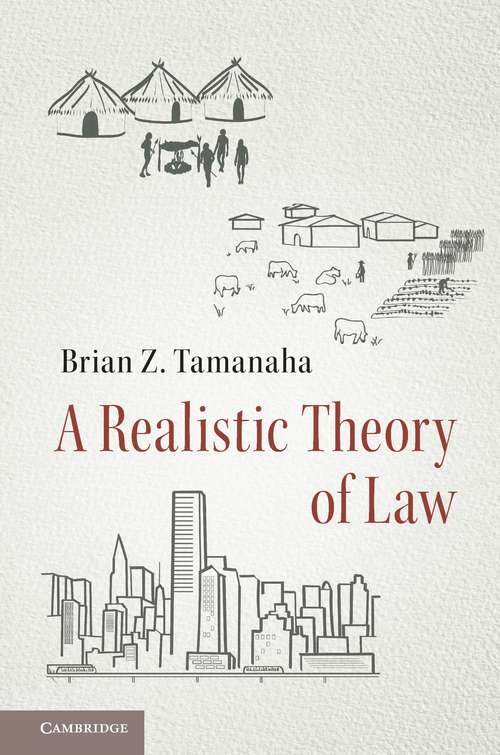 Book cover of A Realistic Theory of Law: Pragmatism And A Social Theory Of Law (Oxford Socio-legal Studies)