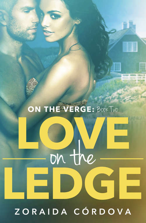 Love on the Ledge (On the Verge #2)