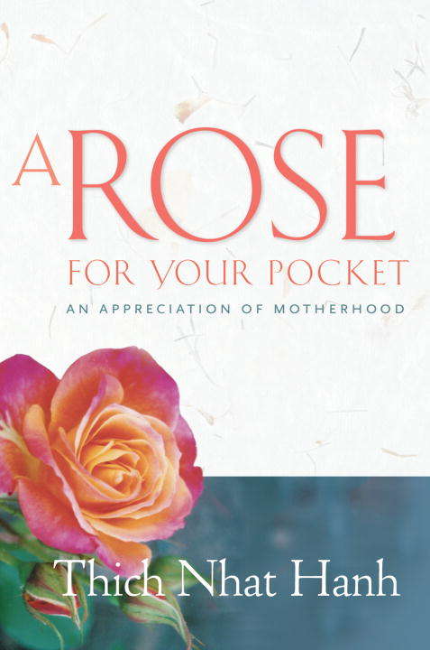 Book cover of A Rose for Your Pocket: An Appreciation of Motherhood
