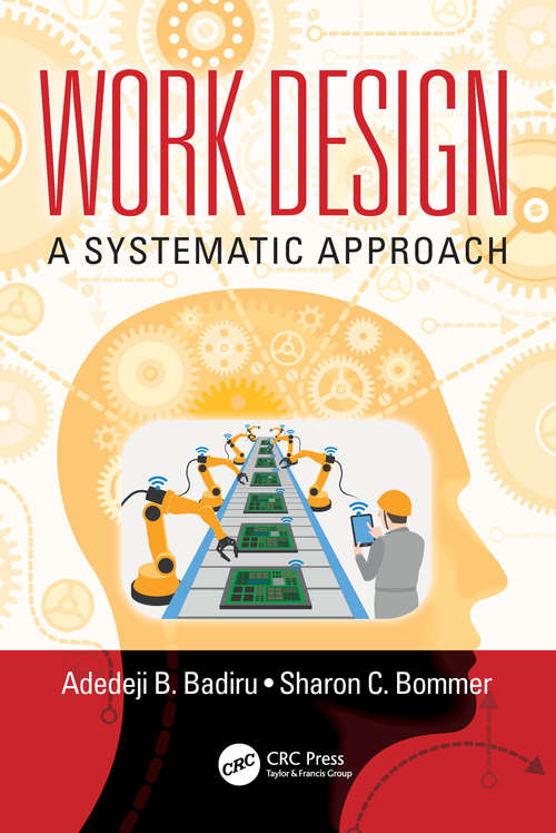 Book cover of Work Design: A Systematic Approach (Systems Innovation Book Series)