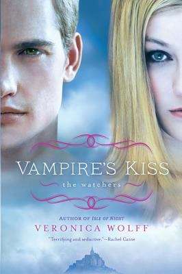 Book cover of Vampire's Kiss: The Watchers