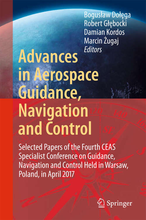 Book cover of Advances in Aerospace Guidance, Navigation and Control