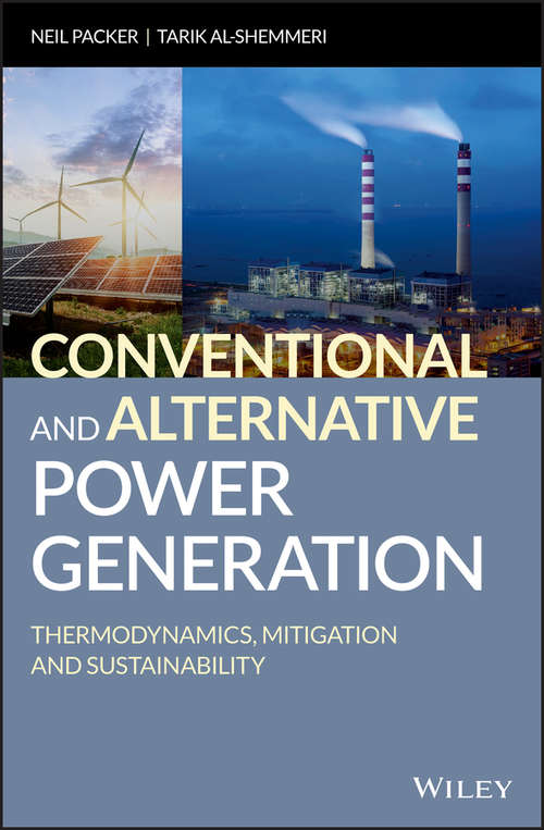 Book cover of Conventional and Alternative Power Generation: Thermodynamics, Mitigation and Sustainability