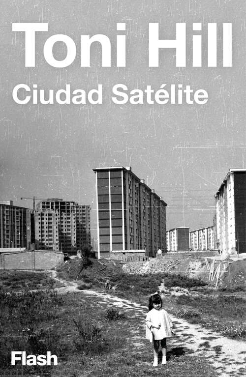 Book cover of Ciudad satélite