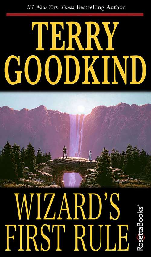 Book cover of Wizard's First Rule (Sword of Truth, Book 1)