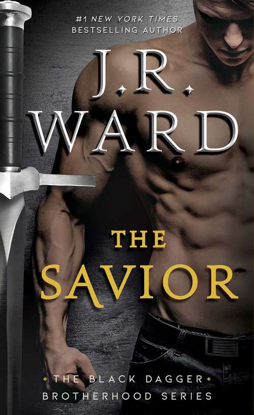 Book cover of The Savior (Black Dagger Brotherhood #17)