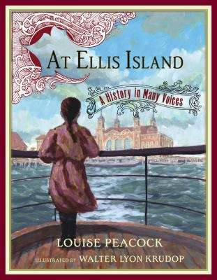 Book cover of At Ellis Island: A History In Many Voices