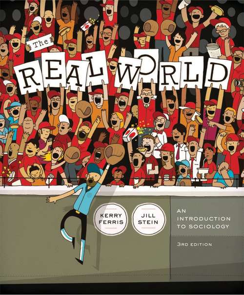 Book cover of The Real World: An Introduction to Sociology
